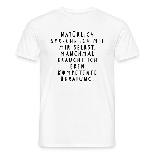 Natürlich spreche ich mit mir - spreche,