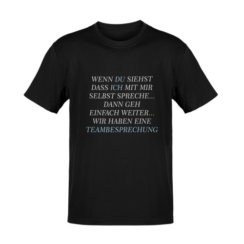 Shirt mit mir selbst - mir, spreche