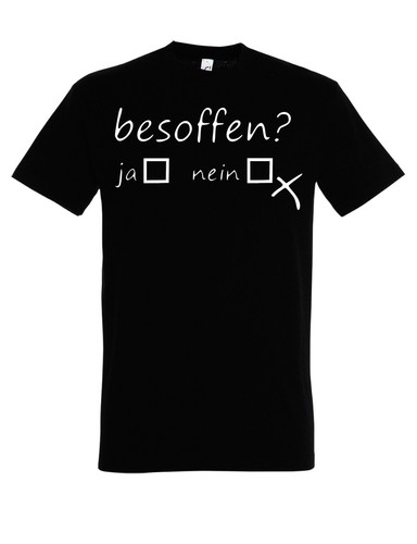 Herren shirt besoffen - herren, "besoffen