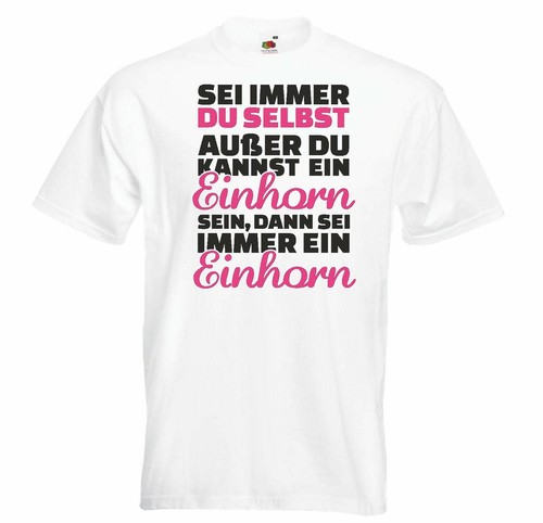 Shirt sei immer - immer, selbst