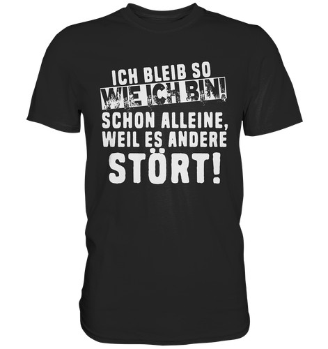 Lustig ich bleib wie - ich,