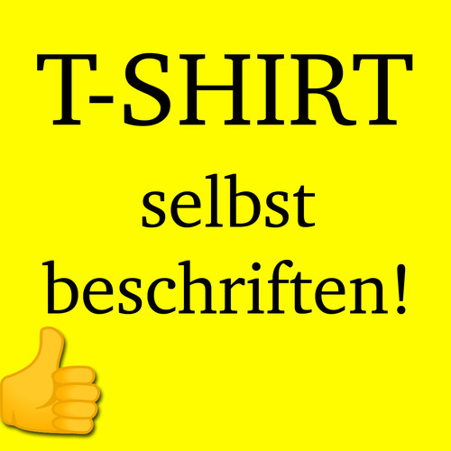 Wunschtext shirt - wunschtext,